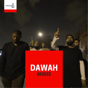 Omar Esa - Dawah Nasheed (feat. Muslim Belal)