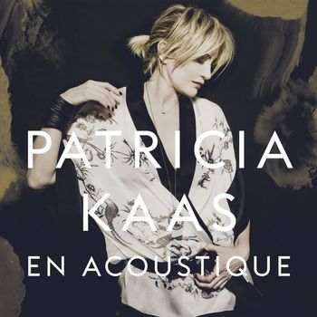 Patricia Kaas - Patricia Kaas (En acoustique)