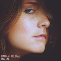Hannah Thomas - Fault Line