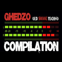 Ghedzo - Old Skool Techno Compilation