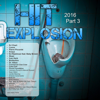 Various Artists - Hit Explosion 2016, Pt. 3