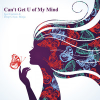 Igor Garnier & Drop G feat. Minja - Can't Get U of My Mind