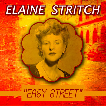 Elaine Stritch - Easy Street