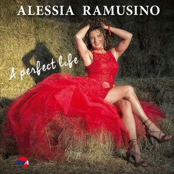 Alessia Ramusino - A Perfect Life