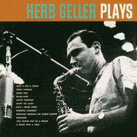 Herb Geller - Plays (Remastered)