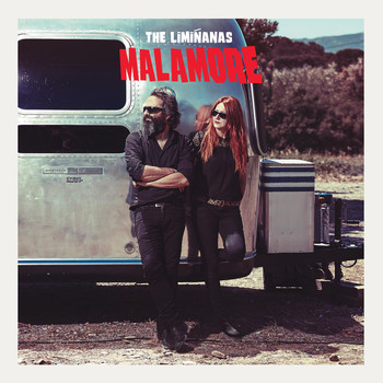 The Limiñanas - Malamore