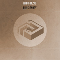 Lab Of Music - Illusionary