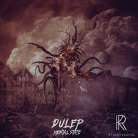 Dulep - Mental State