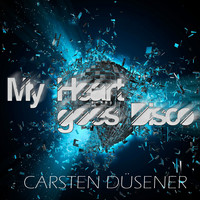 Carsten Düsener - My Heart Goes Disco