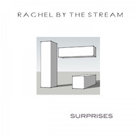 Rachel by the Stream - Surprises
