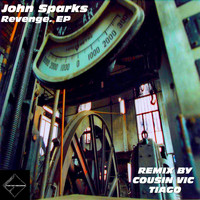 John Sparks - Revenge. EP