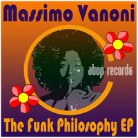 Massimo Vanoni - The Funk Philosophy EP