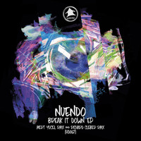 Nuendo - Break it Down EP