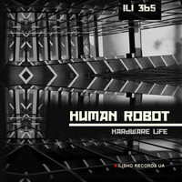 Human Robot - Hardware Life
