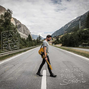 Sam Gruber - A Decade Full of Songs