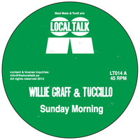 Willie Graff & Tuccillo - Sunday Morning / Misdirection
