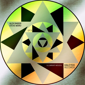 Alex Raider, Steve Moro - Illuminati Moods EP 3