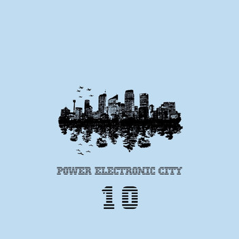 Various Artists - Power Electronic City, Vol. 10