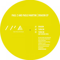 Paul C & Paolo Martini - Dragon EP