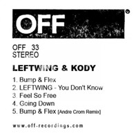 LEFTWING, KODY - Bump & Flex EP