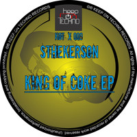 Sthekerson - King of Coke EP