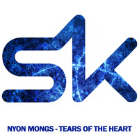 Nyon Mongs - Tears of The Heart