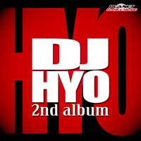DJ HYO - The 2nd Album