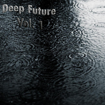 Various Artists - Deep Future, Vol. 1