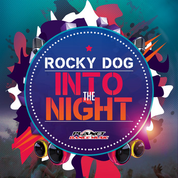 Rocky Dog - Into The Night