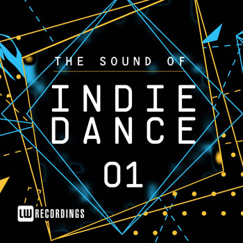 Various Artists - The Sound Of Indie Dance, Vol. 01