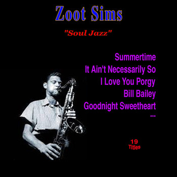 Zoot Sims - The Jazz Soul