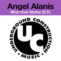 Angel Alanis - Mind over Matter EP (Explicit)