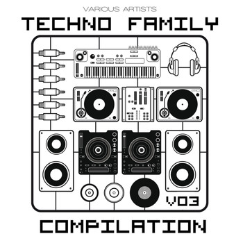 Various Artists - Techno Family Compilation, Vol. 3