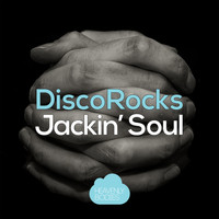 DiscoRocks - Jackin' Soul
