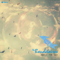 THE BAUDELAIRES - About the Sky - Single