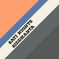 Sati Nights - Siddharta