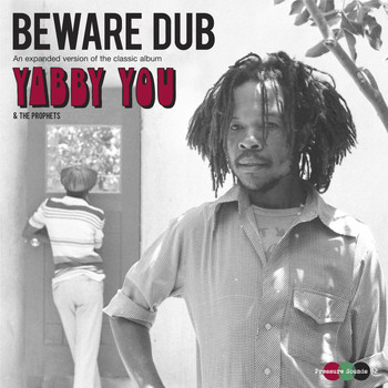 Yabby You / - Beware Dub
