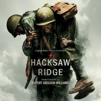 Rupert Gregson-Williams - Hacksaw Ridge (Original Motion Picture Soundtrack)