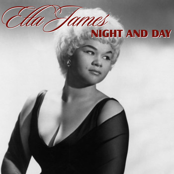 Etta James - Night and Day