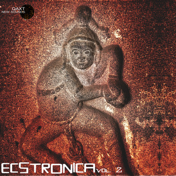 Various Artists - Ecstronica, Vol. 2 (QAXT New Sounds)