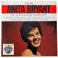 Anita Bryant - Hear Anita Bryant in Your Home Tonight