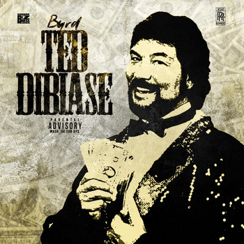 Byrd - Ted DiBiase (Explicit)