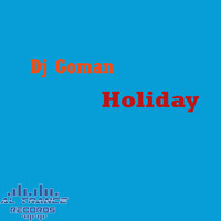 DJ Goman - Holiday