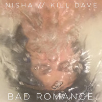 Nisha - Bad Romance