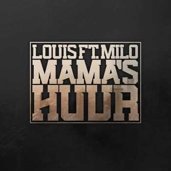 Milo - Mama's Huur (feat. Milo)