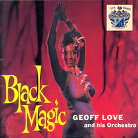 Geoff Love - Black Magic