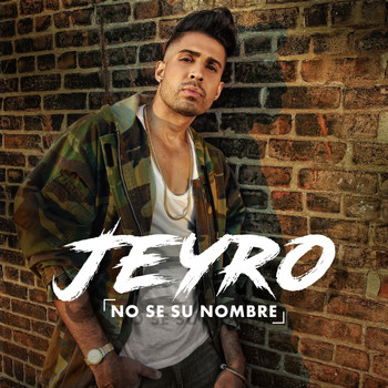 Jeyro - No Se Su Nombre