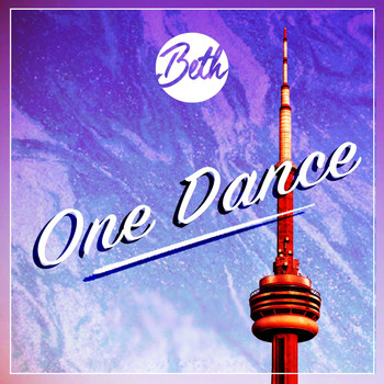 Beth - One Dance
