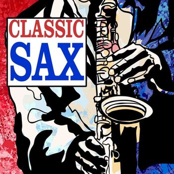 Various Artists - Classic Sax