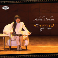 Judith Durham - An 'A Cappella' Experience